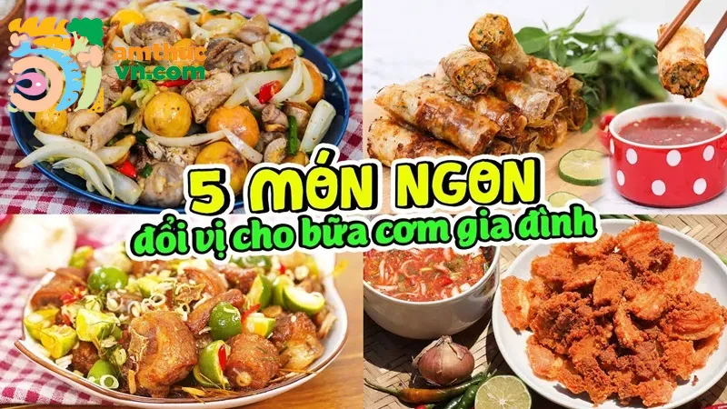 Món ngon mỗi ngày - Chinh phục bữa cơm gia đình là điều đơn giản